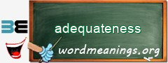 WordMeaning blackboard for adequateness